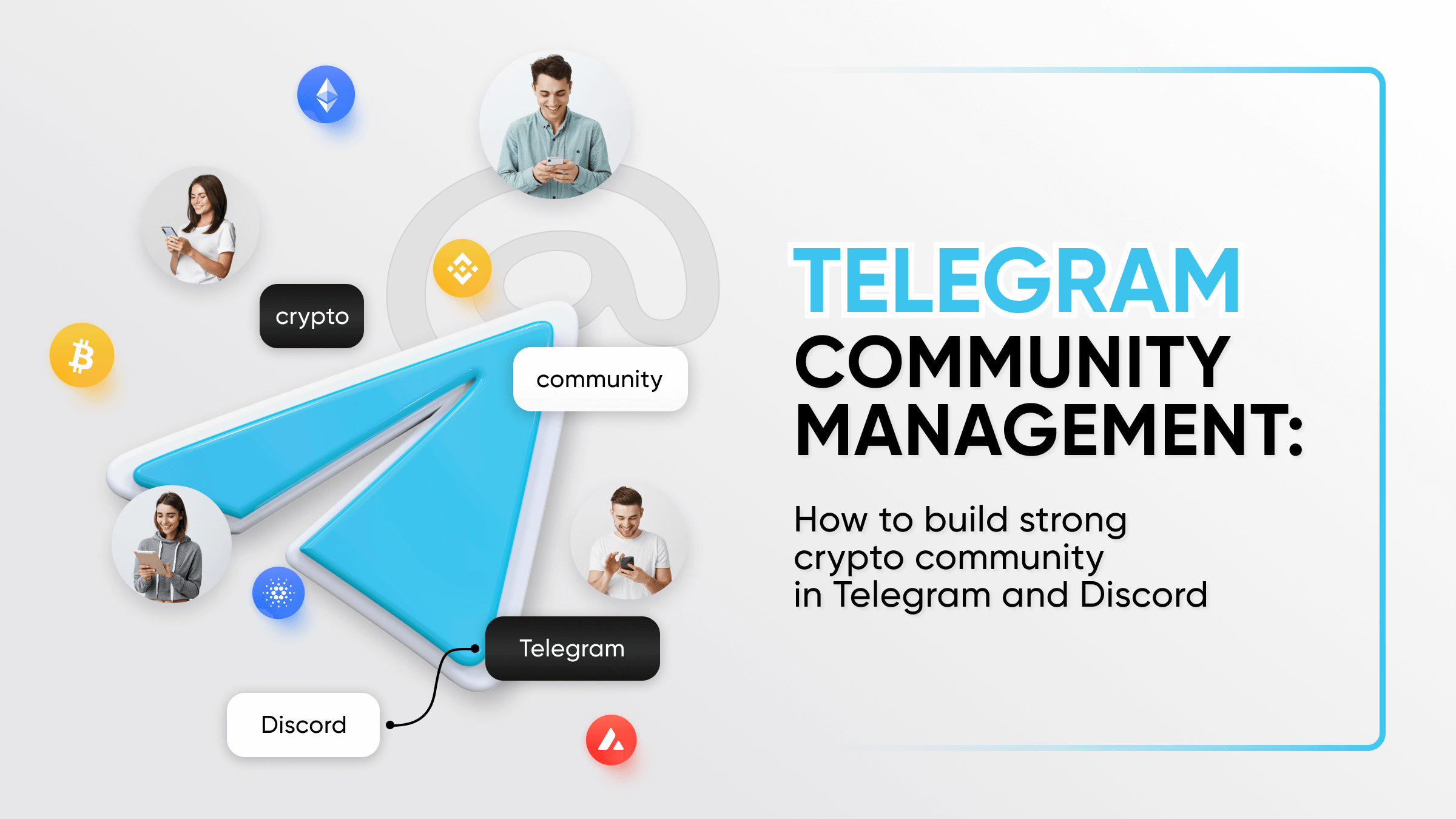 How to Build Strong Crypto Community in Telegram and Discord in 2024